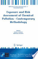 Exposure and Risk Assessment of Chemical Pollution  Contemporary Methodology