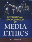 International encyclopaedia of media ethics (volume 1) /