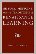 History, medicine, and the traditions of Renaissance learning