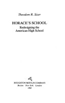 Horace's school : redesigning the American high school /