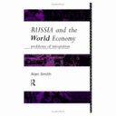 Russia and the world economy problems of integration /