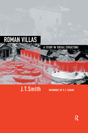 Roman villas a study in social structure /