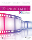 Premiere pro CC digital classroom /