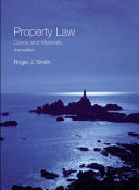 Property law : cases and materials /