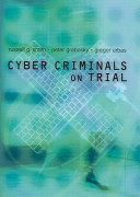 Cyber criminals on trial