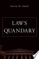 Law's quandary