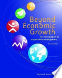 Beyond economic growth an introduction to sustainable development /