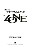 The teenage zone /