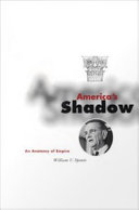 America's shadow an anatomy of empire /