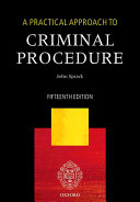A practical approach to criminal procedure /