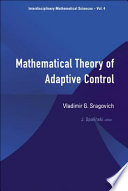 Mathematical theory of adaptive control