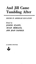 And Jill came tumbling after : sexism in American education /