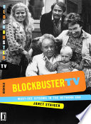 Blockbuster TV must-see sitcoms in the network era /