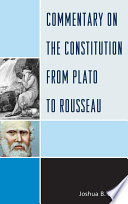 Commentary on the constitution from Plato to Rousseau