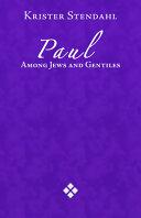 Paul among Jews and Gentiles, and other essays /