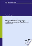 Strings of natural languages unsupervised analysis and segmentation on the expression level /