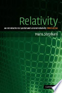 Relativity an introduction to special and general relativity /