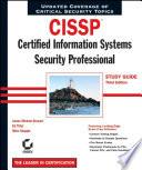 CISSP Certified Information Systems Security Professional study guide /