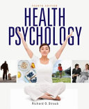 Health psychology : a biopsychosocial approach /
