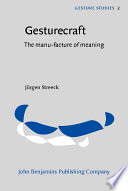 Gesturecraft the manu-facture of meaning /