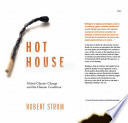 Hot House Global Climate Change and the Human Condition /