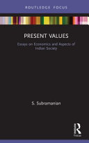 Present values : essays on economics and aspects of Indian society /