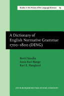 A dictionary of English normative grammar, 1700-1800
