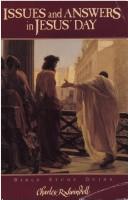 Issues and answers in Jesus' day : Bible study guide /