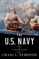 The U.S. Navy : a concise history /
