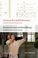 Drama as text and performance : Strindberg's and Bergman's Miss Julie = Drama som text och föreställning : Strindbergs Fröken Julie och Bergmans /