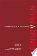 Zennovation an East-West approach to business success /
