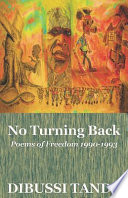 No turning back poems of freedom 1990-1993 /