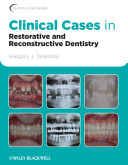 Clinical cases in restorative & reconstructive dentistry