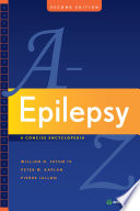 Epilepsy A to Z a concise encyclopedia /