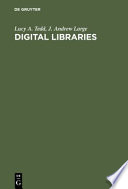 Digital libraries principles and practice in a global environment /