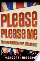 Please please me change and sixties British pop /