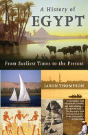 A history of Egypt from earliest times to the present /