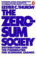 The zero-sum society /