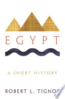 Egypt a short history : with a new afterword by the author /
