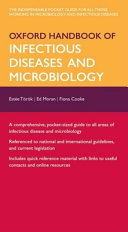 Oxford handbook of infectious diseases and microbiology /