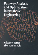 Pathway analysis and optimization in metabolic engineering