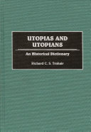 Utopias and Utopians an historical dictionary /
