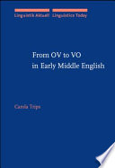 From OV to VO in early Middle English
