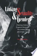 Linking sexuality & gender naming violence against women in the United Church of Canada /