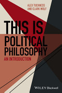 This is political philosophy : an introduction /