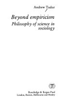 Beyond empiricism : philosophy of science in sociology /