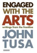 Engaged with the arts writings from the frontline /
