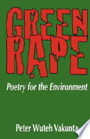 Green rape poetry for the environment /