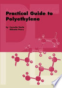 Practical guide to polyethylene