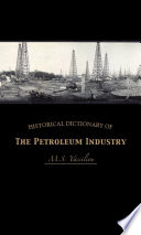 Historical dictionary of the petroleum industry